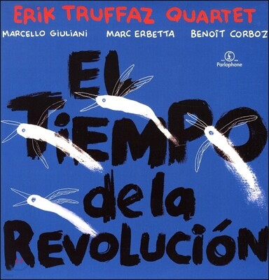 Erik Truffaz — El Tiempo De La Revolucion 앨범 커버