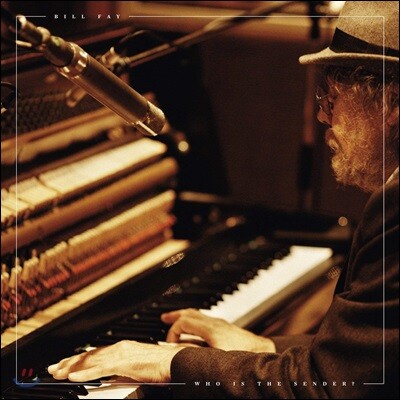 Bill Fay — Who Is The Sender? 앨범 커버