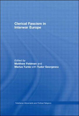 Clerical Fascism in Interwar Europe