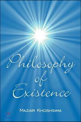 Philosophy of Existence