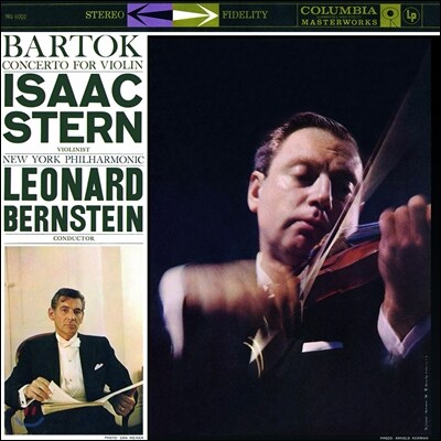Leonard Bernstein, New York Philharmonic, Isaac Stern, Bela Bartok — Leonard Bernstein / Isaac Stern 벨라 바르톡: 바이올린 협주곡 2번 (Bela Bartok: Concerto for Violin and Orchestra No. 2) 번스타인, 아이작 스턴 앨범 커버