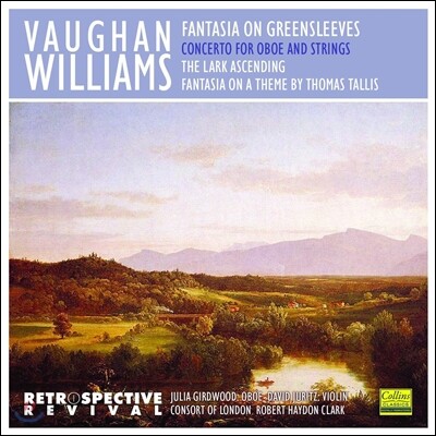 Robert Haydon Clark 본 윌리엄스: 날아오르는 종달새, 푸른 옷소매, 토마스 탈리스 환상곡 (Vaughan Williams: Greensleeves, Lark Ascending, Thomas Tallis Fantasia, Oboe Concerto)