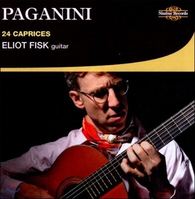 Eliot Fisk 파가니니: 24개의 카프리스 [클래식 기타 편곡 버전] (Paganini: 24 Caprices) 엘리엇 피스크