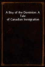 A Boy of the Dominion