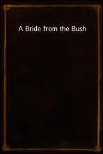 A Bride from the Bush