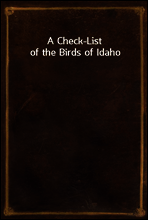 A Check-List of the Birds of Idaho