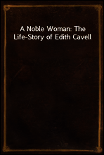 A Noble Woman