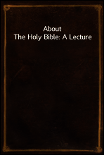 About The Holy Bible