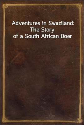 Adventures in Swaziland