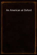 An American at Oxford