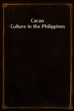 Cacao Culture in the Philippines