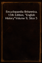 Encyclopaedia Britannica, 11th Edition, 