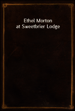 Ethel Morton at Sweetbrier Lodge