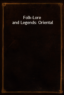 Folk-Lore and Legends