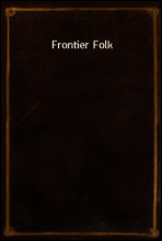 Frontier Folk