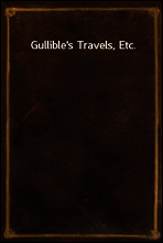 Gullible`s Travels, Etc.