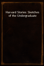 Harvard Stories