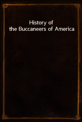 History of the Buccaneers of America