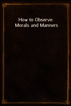 How to Observe