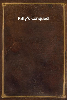 Kitty's Conquest