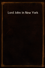 Lord John in New York