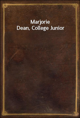 Marjorie Dean, College Junior