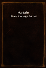 Marjorie Dean, College Junior