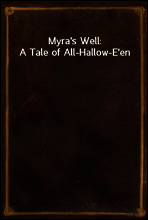Myra`s Well