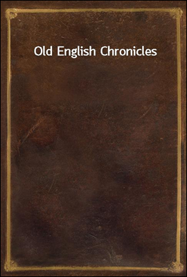 Old English Chronicles
