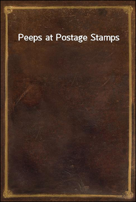 Peeps at Postage Stamps