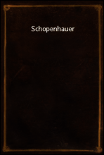 Schopenhauer