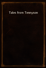 Tales from Tennyson