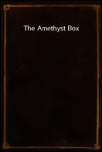 The Amethyst Box