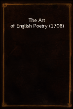 The Art of English Poetry (1708)