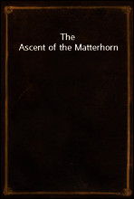 The Ascent of the Matterhorn