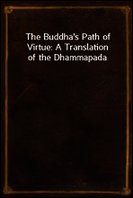 The Buddha`s Path of Virtue