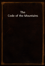 The Code of the Mountains