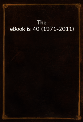 The eBook is 40 (1971-2011)