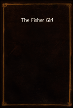 The Fisher Girl