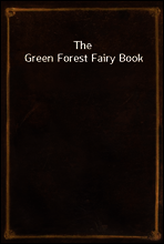 The Green Forest Fairy Book