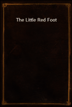 The Little Red Foot