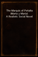 The Marquis of Penalta (Marta y Maria)