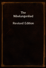 The Nibelungenlied
Revised Edition