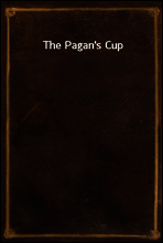 The Pagan`s Cup