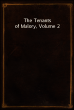 The Tenants of Malory, Volume 2