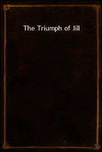 The Triumph of Jill