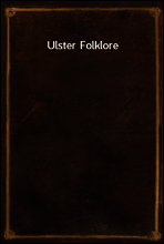 Ulster Folklore