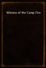 Winona of the Camp Fire