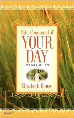 Take Command of Your Day