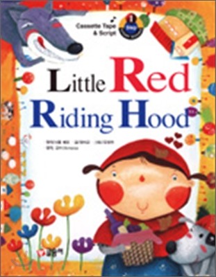 Little Red Riding Hood 빨간 망토